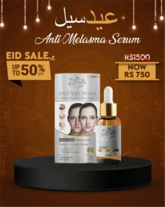 Anti Melasma Serum – Special Eid Sale